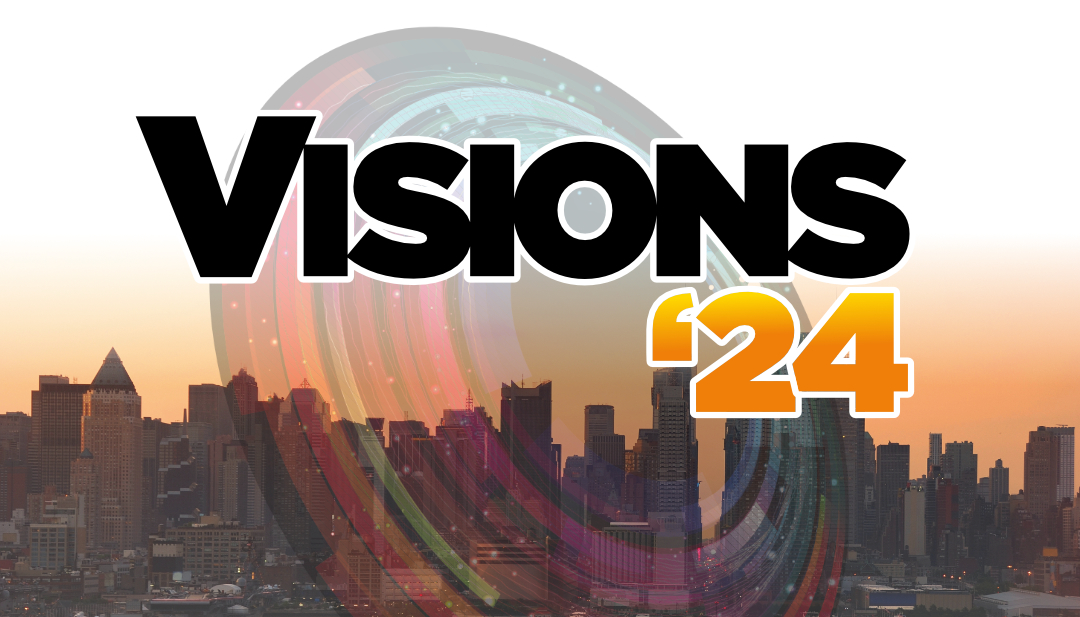 Take Action and Take Control of Your Future at Industry Summit VI and Visions ‘24